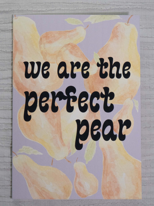 Pear Greeting Card | We Are the Perfect Pear | Watercolor Art Card | Fruit Pun Card | Anniversary, Valentine's & Love Card | The BM Edit