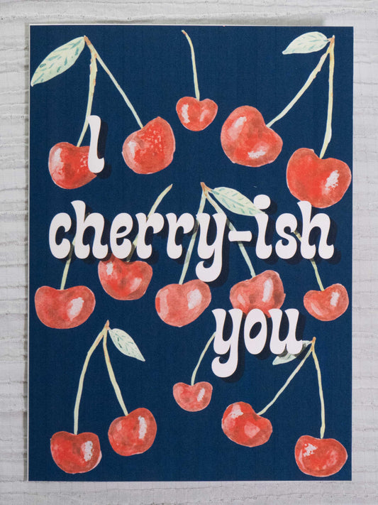 Cherry Greeting Card | I Cherry-ish You | Watercolor Art Card | Fruit Pun Card | Love, Valentine's & Anniversary Card | The BM Edit